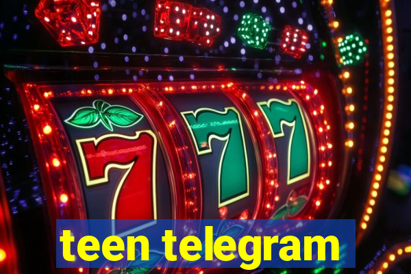 teen telegram